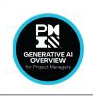 PMI Generative AI Overview badge